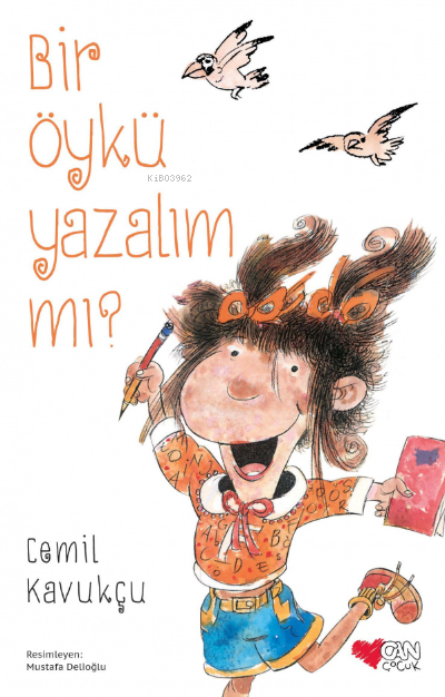 Bir Öykü Yazalım Mı? Cemil Kavukçu
