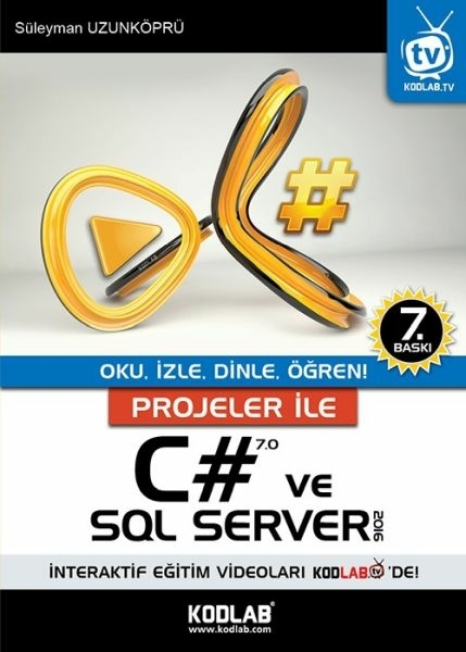 Projeler İle C# 5.0 ve SQL Server 2012 Süleyman Uzunköprü