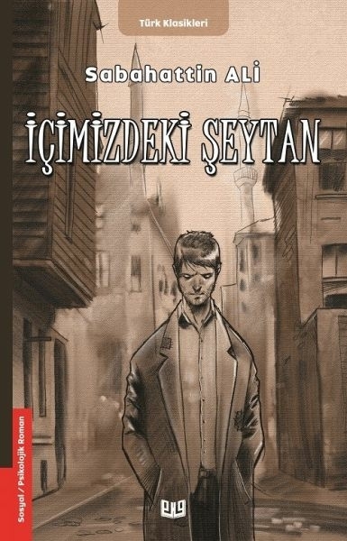İçimizdeki Şeytan Sabahattin Ali