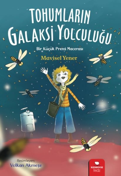 Tohumların Galaksi Yolculuğu Mavisel Yener