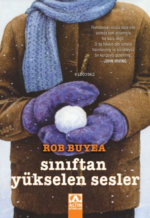Sınıftan Yükselen Sesler Rob Buyea