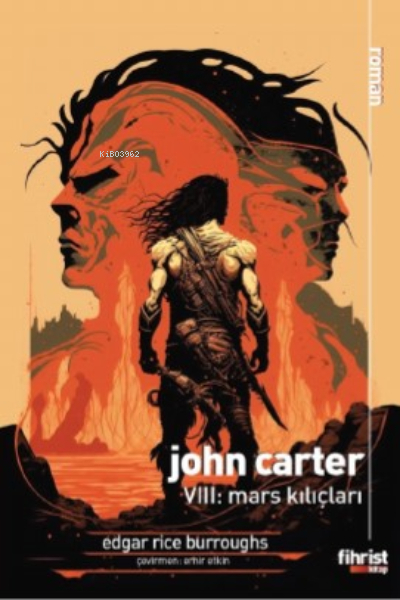 John Carter Vııı: Mars Kılıçları