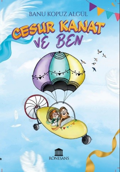 Cesur Kanat ve Ben Banu Kopuz Algül