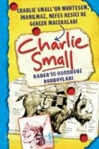 Charlie Small - Kaderin Korkusuz Kovboyları Charlie Small