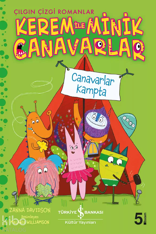 Kerem ile Minik Canavarlar - Canavarlar Kampta Zanna Davidson