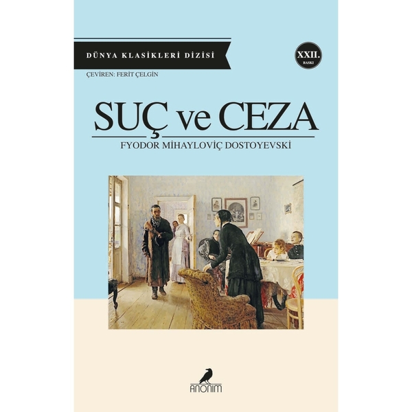 Suç ve Ceza Fyodor Mihayloviç Dostoyevski