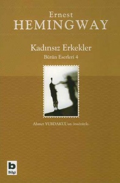 Kadınsız Erkekler Ernest Hemingway