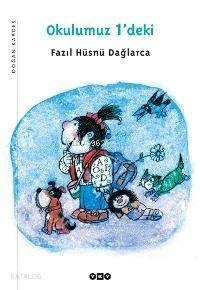 Okulumuz 1’deki Fazıl Hüsnü Dağlarca