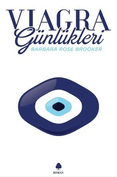 Viagra Günlükleri Barbara Rose Brooker