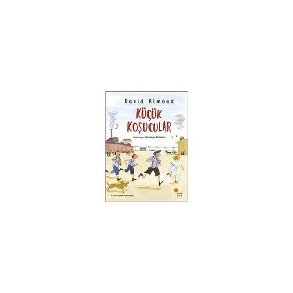 Küçük Koşucular David Almond