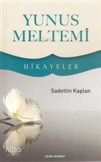 Yunus Meltemi Sadettin Kaplan