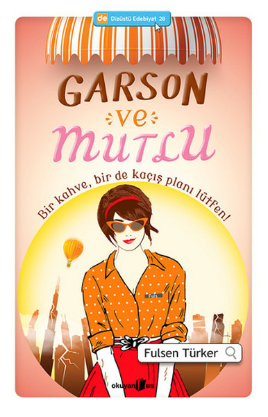 Garson Ve Mutlu Fulsen Türker