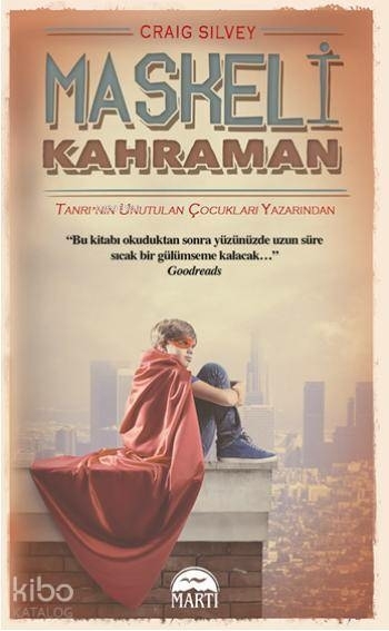 Maskeli Kahraman Craig Silvey