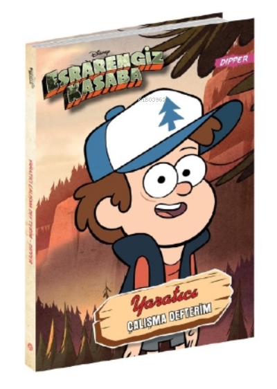Disney - Esrarengiz Kasaba Yaratıcı Çalışma Defterim Dipper Kolektif