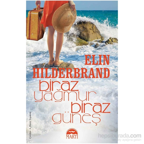 Biraz Yağmur Biraz Güneş Elin Hilderbrand