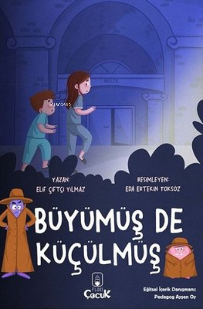 Büyümüş de Küçülmüş Elif Çiftçi Yılmaz