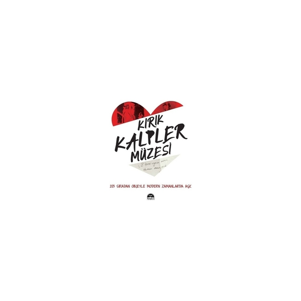 Kırık Kalpler Müzesi Olinka Vištica and Drazen Grubiši´c