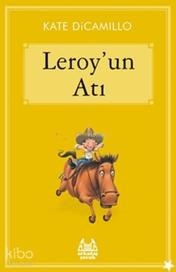 Leroy’un Atı Kate Dicamillo
