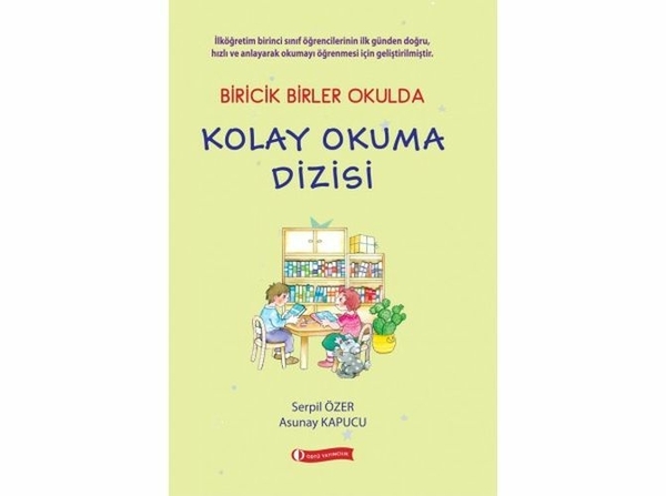 Biricik Birler Okulda Kolay Okuma Dizisi Serpil Özer,Asunay Kapucu