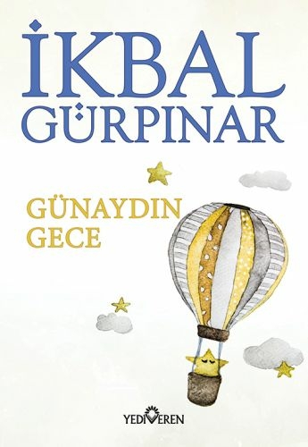 Günaydın Gece İkbal Gürpınar