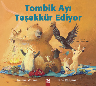 Tombik Ayı Teşekkür Ediyor Karma Wilson