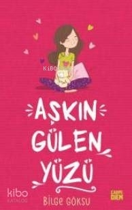 Bu Aşkın Gülen Yüzü - Bu Da Aşkın Öteki Yüzü Bilge Göksu
