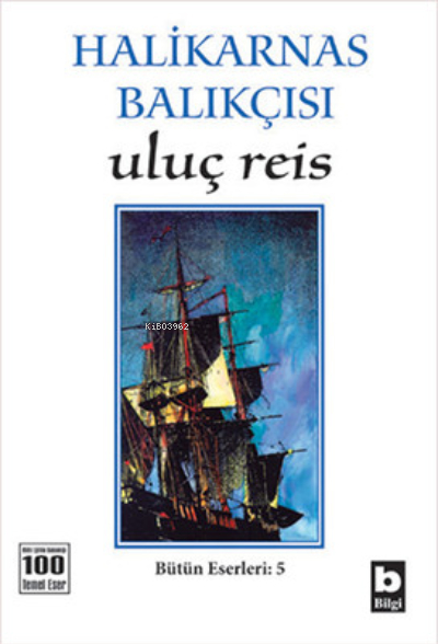 Uluç Reis Halikarnas Balıkçısı