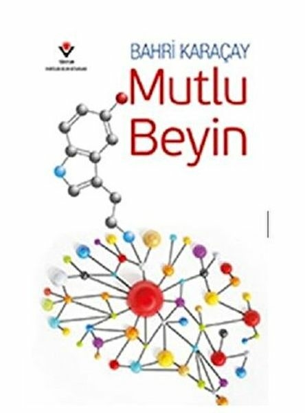 Mutlu Beyin Bahri Karaçay