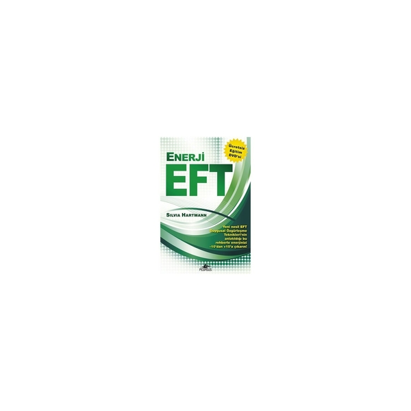 Enerji EFT (Dvd Ekli)  Yeni Nesil Duygusal Özgürleşme Teknikleri Silvia Hartmann