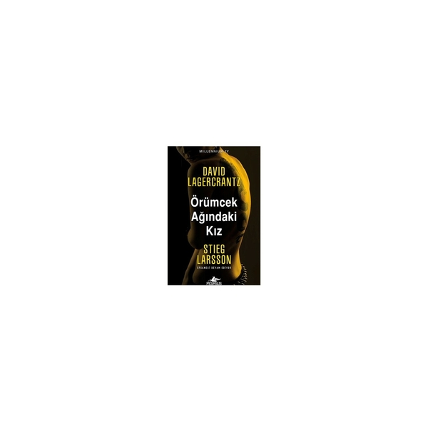 Millennium 4 - Örümcek Ağındaki Kız David Lagercrantz