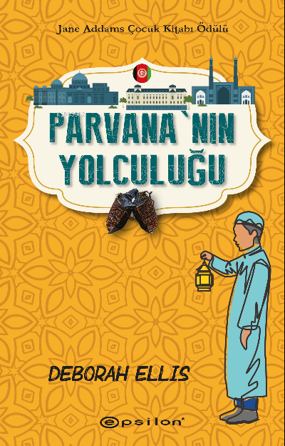 Parvana’nın Yolculuğu Deborah Ellis