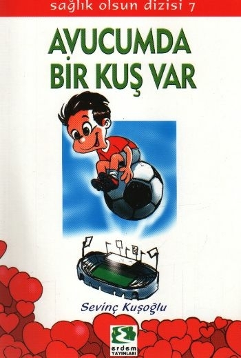 Sağlık Olsun Dizisi - Avucumda Bir Kuş Var Sevinç Kuşoğlu