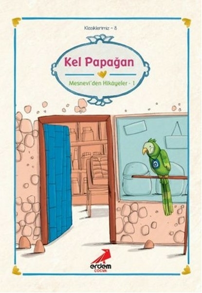 Klasiklerimiz 8 - Kel Papağan Kolektif