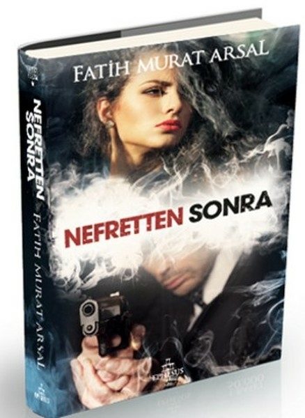 Nefretten Sonra (Ciltli) Fatih Murat Arsal