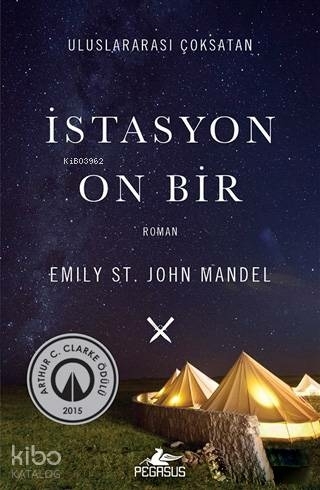 İstasyon On Bir Emıly St. John Mandel