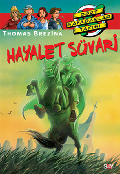 Hayalet Süvari (35.Kitap) Thomas Brezina