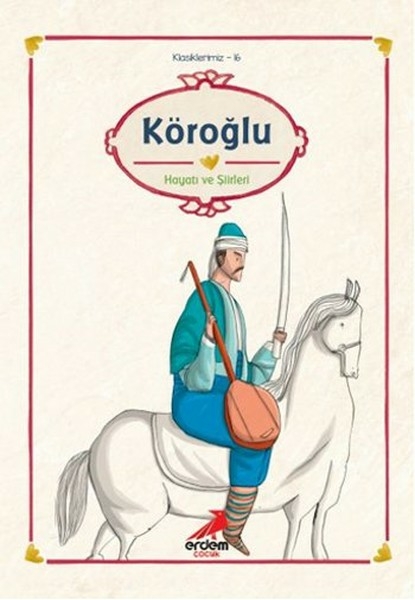 Klasiklerimiz 16 - Köroğlu Kolektif