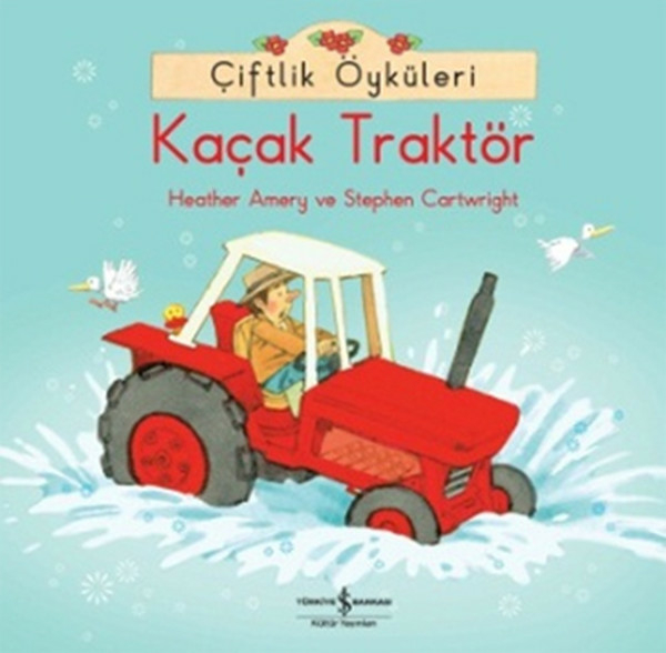Çiftlik Öyküleri - Kaçak Traktör Stephen Cartwright