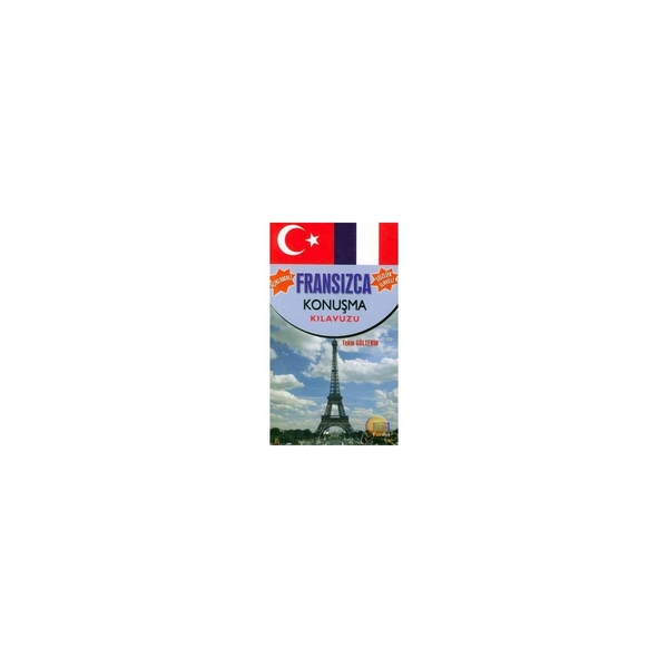Fransızca Konuşma Kılavuzu Tekin Gültekin