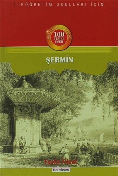 Şermin - İlköğretim Okulları İçin Çocuk Şiirleri Tevfik Fikret
