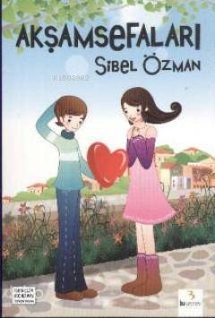 Akşamsefaları Sibel Özman