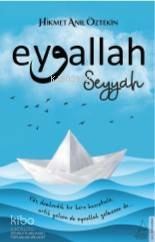 Eyvallah - Seyyah Hikmet Anıl Öztekin