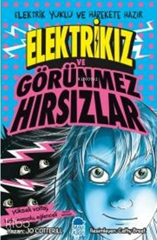 Elektrikız Ve Görünmez Hırsızlar Jo Cotterill