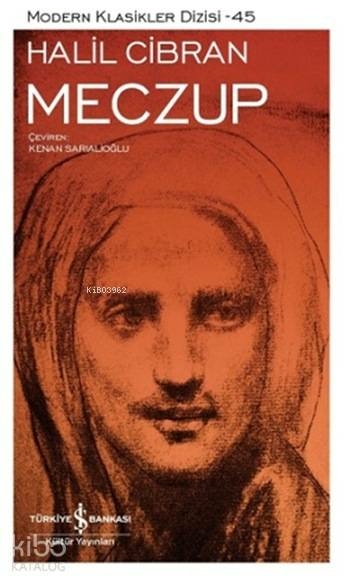 Meczup - Modern Klasikler Dizisi Halil Cibran