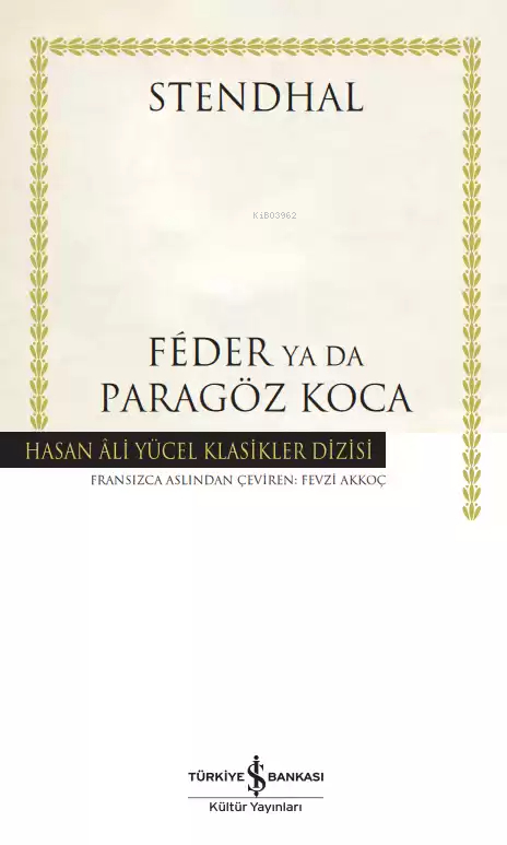 Feder Ya Da Paragöz Koca - Hasan Ali Yücel Klasikleri Marie-Henri Beyle Stendhal