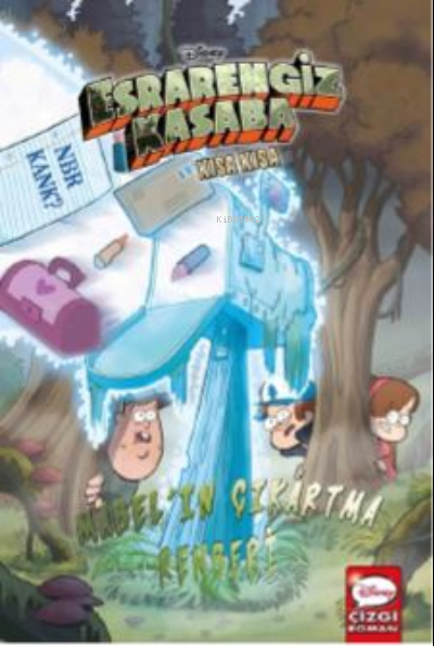 Dısney Esrarengiz Kasaba Kısa Kısa Mabel’In Çıkartma Rehberi Alex Hirsch
