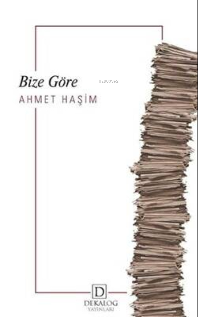 Bize Göre Ahmet Haşim