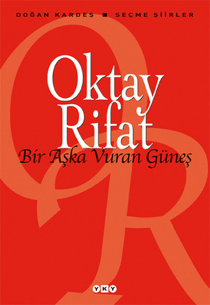 Bir Aşka Vuran Güneş Oktay Rifat