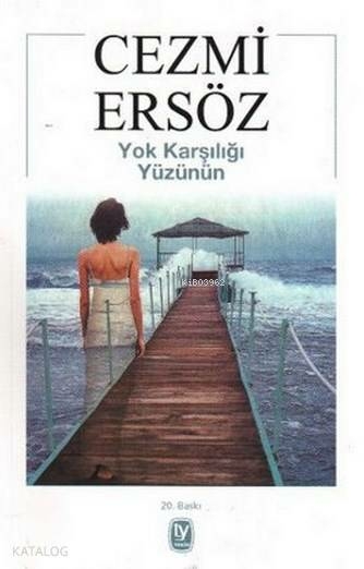 Yok Karşılığı Yüzünün Cezmi Ersöz