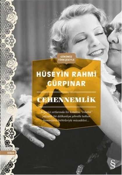 Cehennemlik (Günümüz Türkçesiyle) Hüseyin Rahmi Gürpınar